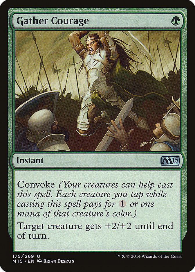 Gather Courage [Magic 2015] | Webway Games