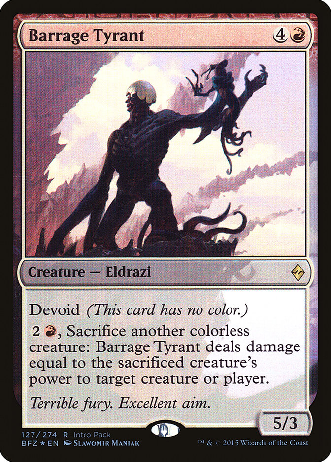 Barrage Tyrant (Intro Pack) [Battle for Zendikar Promos] | Webway Games