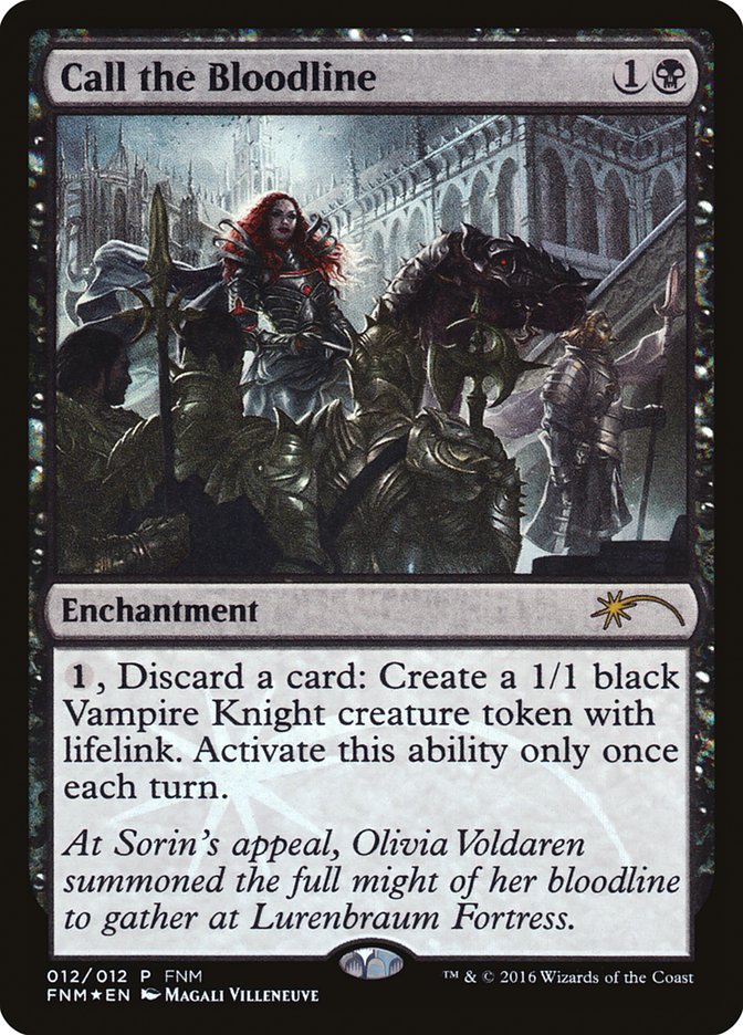 Call the Bloodline [Friday Night Magic 2016] | Webway Games