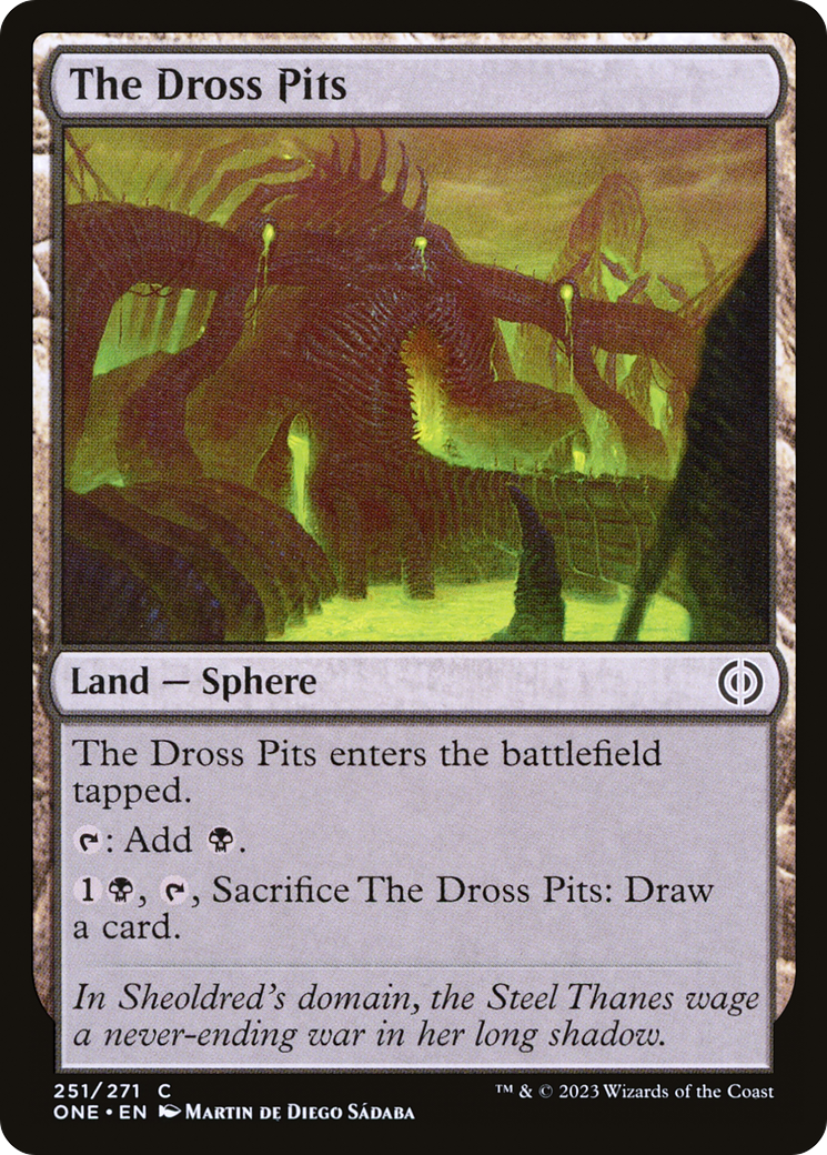 The Dross Pits [Phyrexia: All Will Be One] | Webway Games