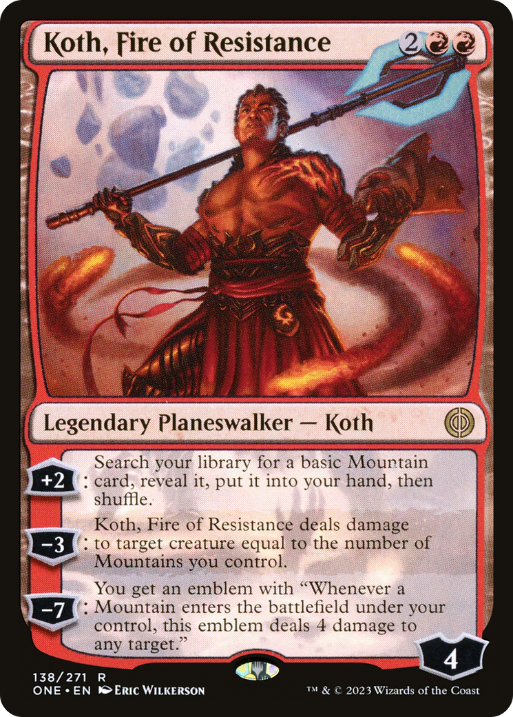 Koth, Fire of Resistance [Phyrexia: All Will Be One] | Webway Games