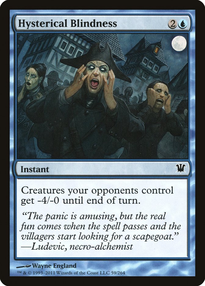 Hysterical Blindness [Innistrad] | Webway Games