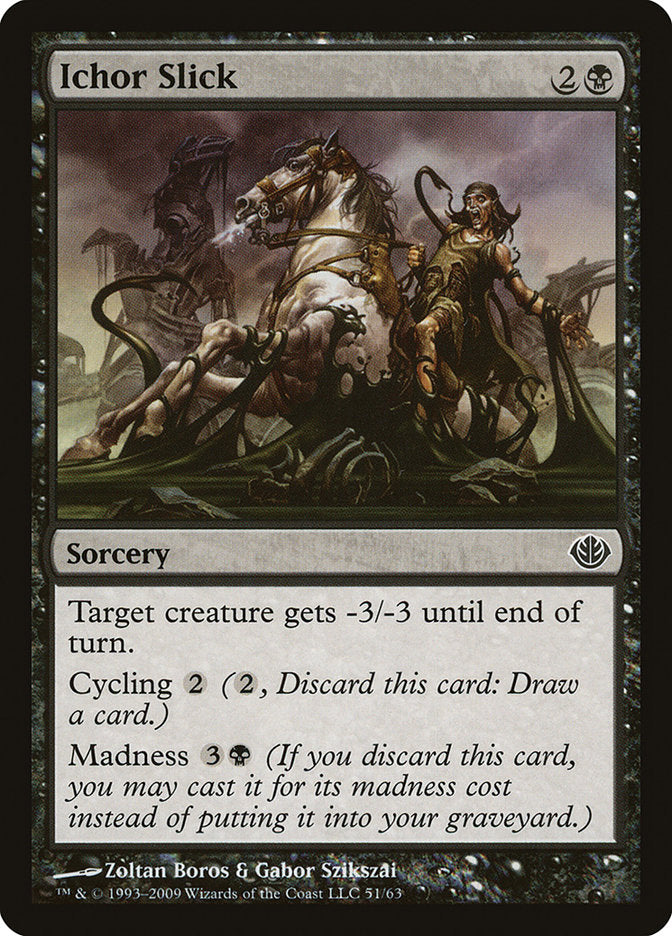 Ichor Slick [Duel Decks: Garruk vs. Liliana] | Webway Games