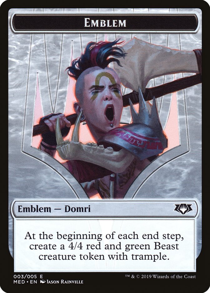 Emblem - Domri, Chaos Bringer [Mythic Edition Tokens] | Webway Games
