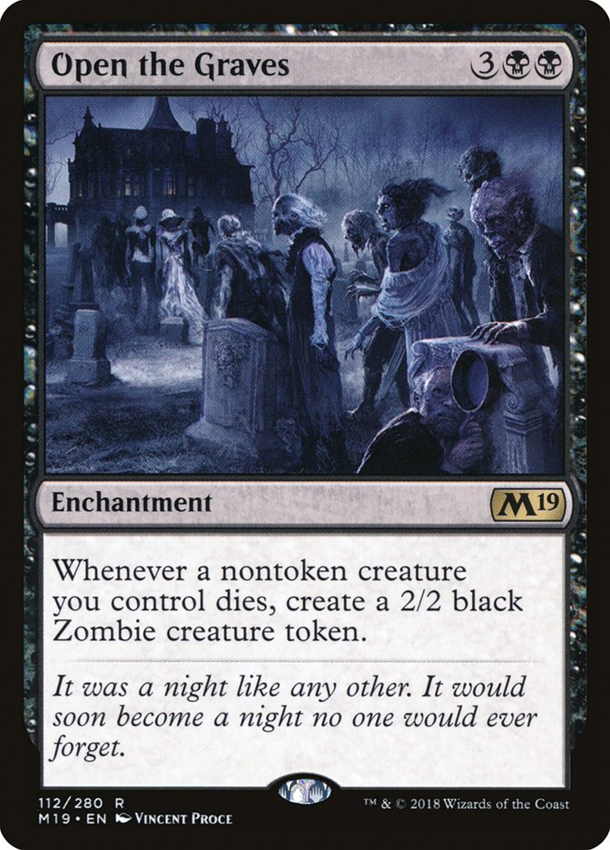 Open the Graves [Core Set 2019] | Webway Games