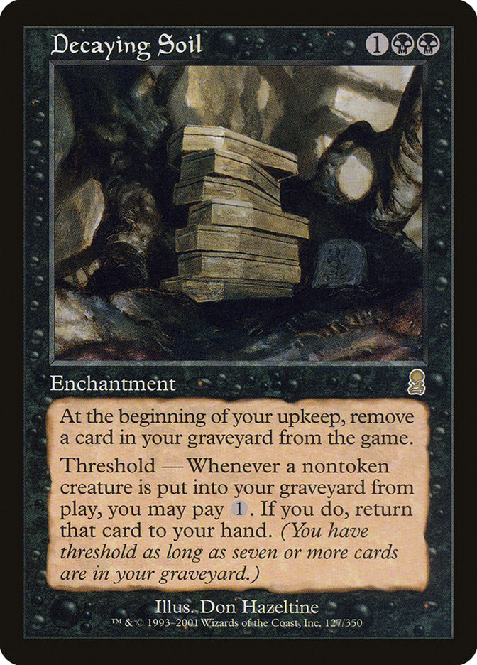 Decaying Soil [Odyssey] | Webway Games