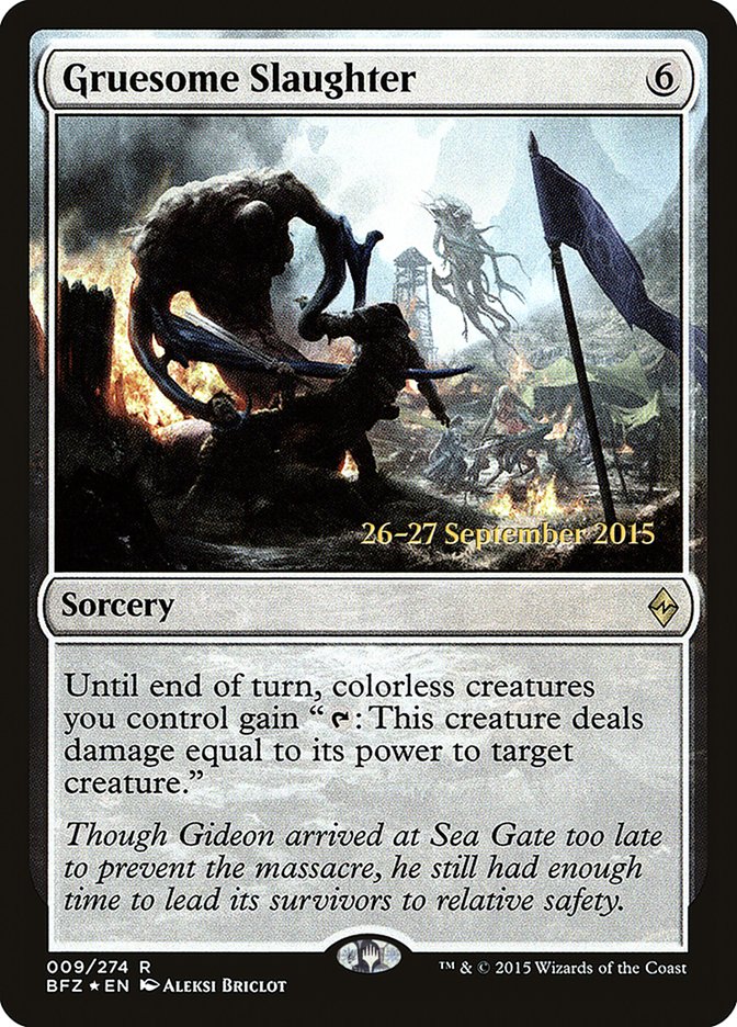 Gruesome Slaughter  (Prerelease) [Battle for Zendikar Prerelease Promos] | Webway Games