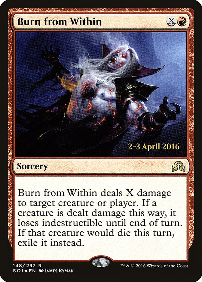Burn from Within (Prerelease) [Shadows over Innistrad Prerelease Promos] | Webway Games