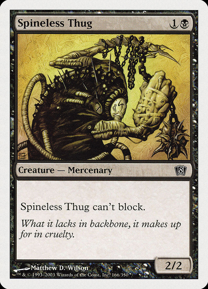 Spineless Thug [Eighth Edition] | Webway Games
