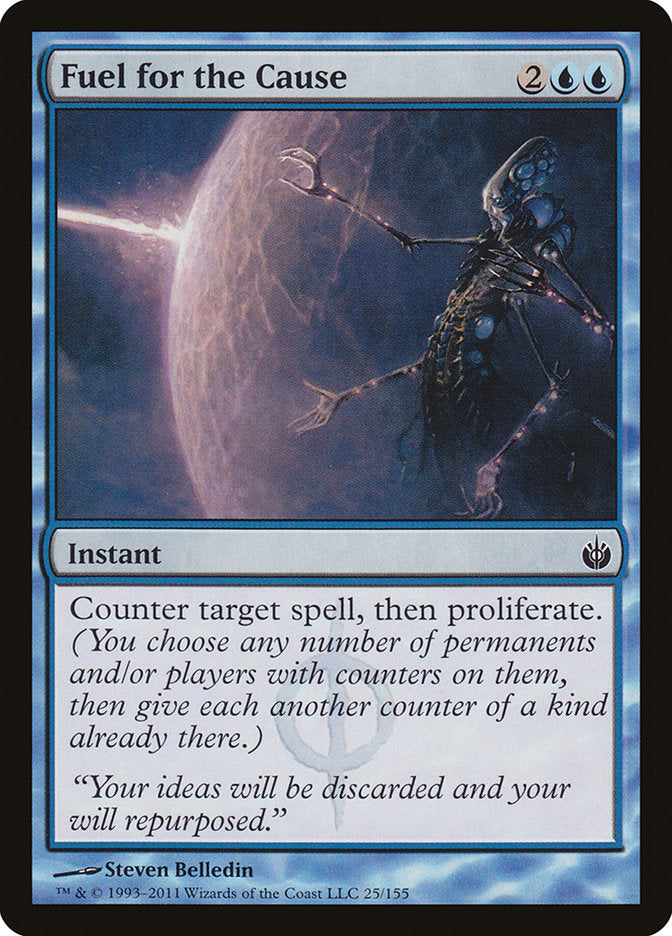 Fuel for the Cause [Mirrodin Besieged] | Webway Games
