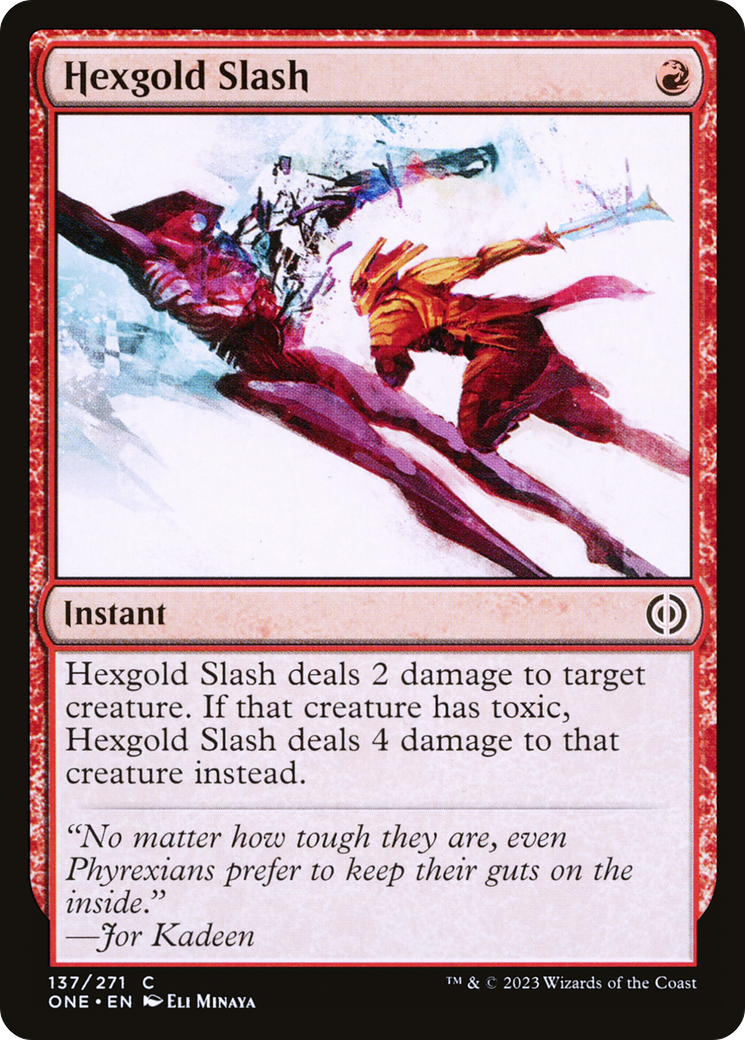 Hexgold Slash [Phyrexia: All Will Be One] | Webway Games