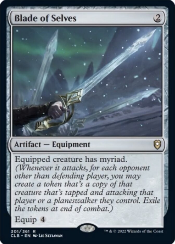 Blade of Selves [Commander Legends: Battle for Baldur's Gate] | Webway Games