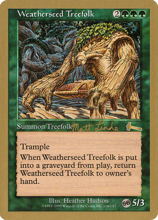 Weatherseed Treefolk (Matt Linde) (SB) [World Championship Decks 1999] | Webway Games