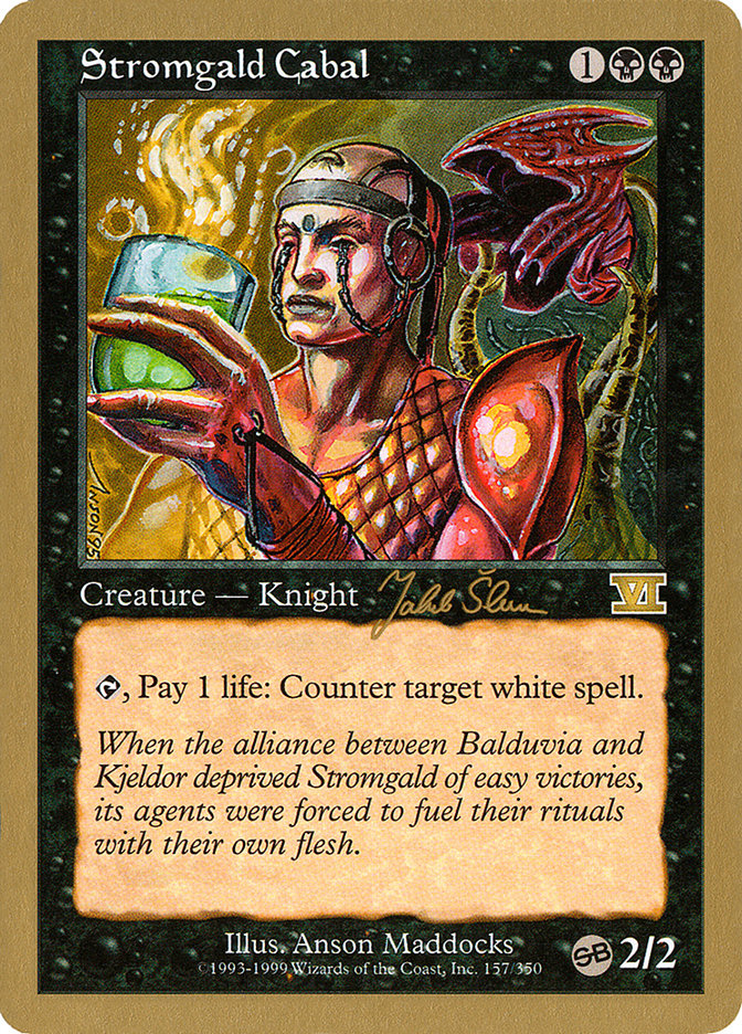 Stromgald Cabal (Jakub Slemr) (SB) [World Championship Decks 1999] | Webway Games