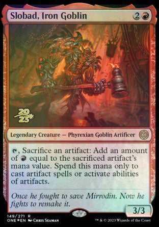 Slobad, Iron Goblin [Phyrexia: All Will Be One Prerelease Promos] | Webway Games