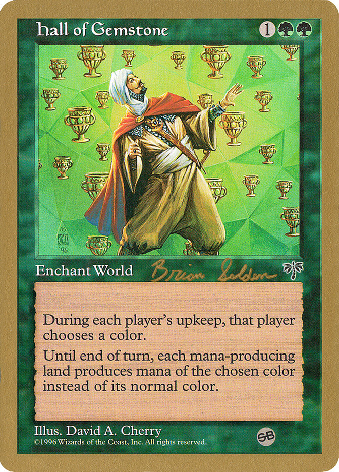 Hall of Gemstone (Brian Selden) (SB) [World Championship Decks 1998] | Webway Games