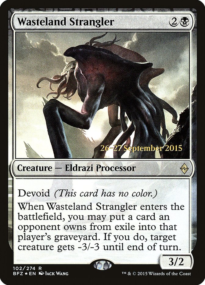 Wasteland Strangler  (Prerelease) [Battle for Zendikar Prerelease Promos] | Webway Games