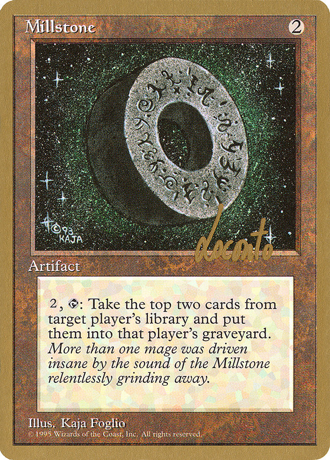 Millstone (Michael Loconto) [Pro Tour Collector Set] | Webway Games