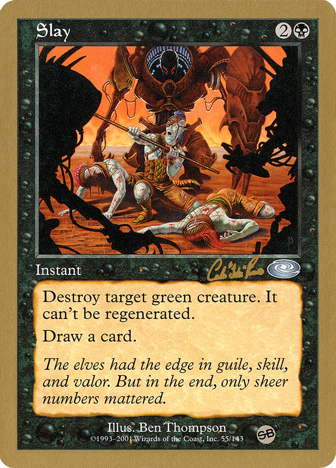 Slay (Carlos Romao) (SB) [World Championship Decks 2002] | Webway Games