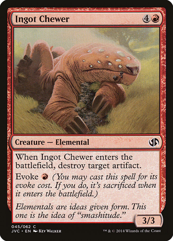 Ingot Chewer [Duel Decks Anthology] | Webway Games