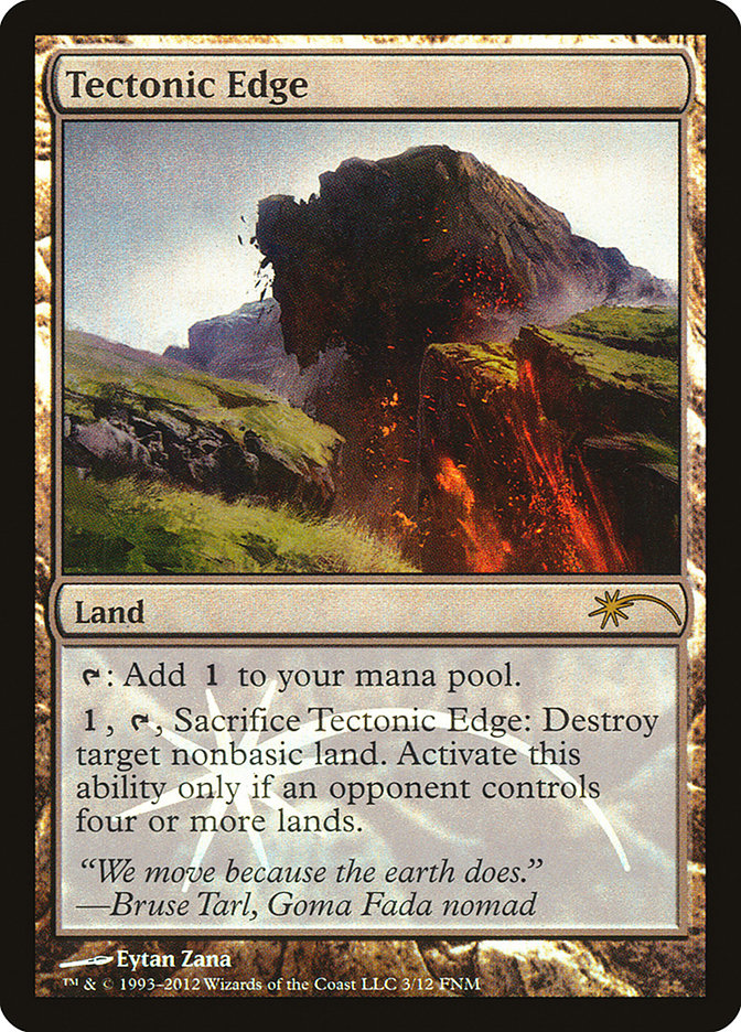 Tectonic Edge [Friday Night Magic 2012] | Webway Games