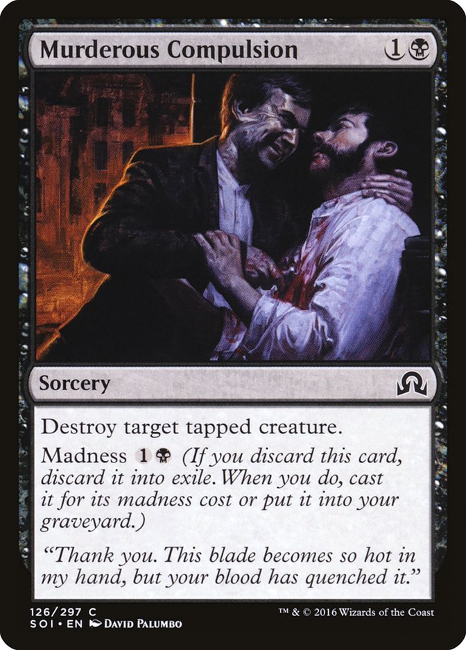 Murderous Compulsion [Shadows over Innistrad] | Webway Games