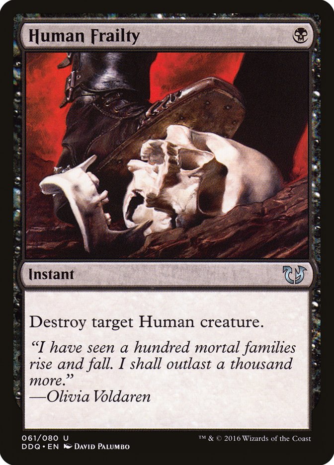 Human Frailty [Duel Decks: Blessed vs. Cursed] | Webway Games
