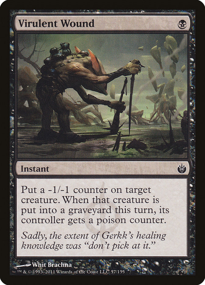 Virulent Wound [Mirrodin Besieged] | Webway Games