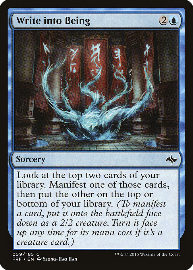 Write into Being [Fate Reforged] | Webway Games