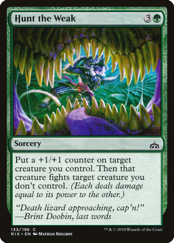 Hunt the Weak [Rivals of Ixalan] | Webway Games