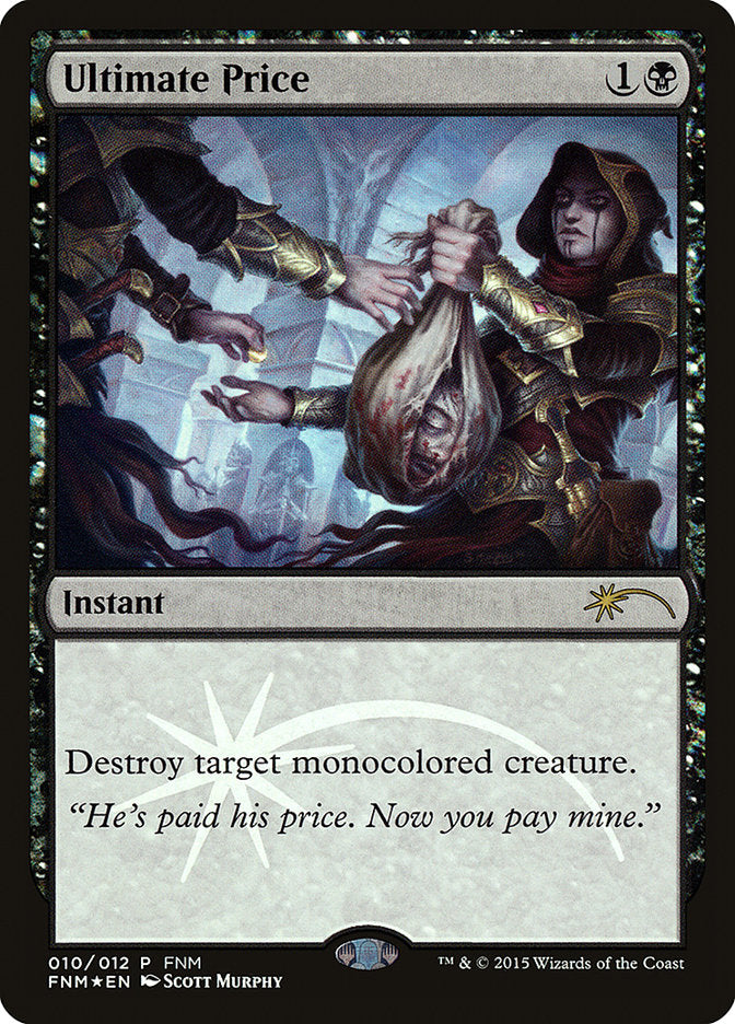 Ultimate Price [Friday Night Magic 2015] | Webway Games
