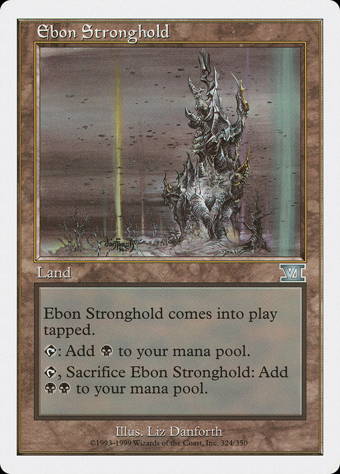 Ebon Stronghold [Classic Sixth Edition] | Webway Games
