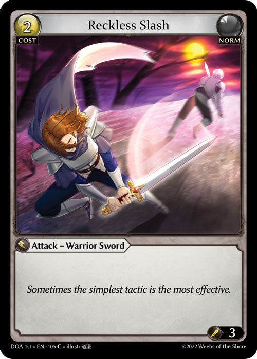 Reckless Slash (105) [Dawn of Ashes: 1st Edition] | Webway Games