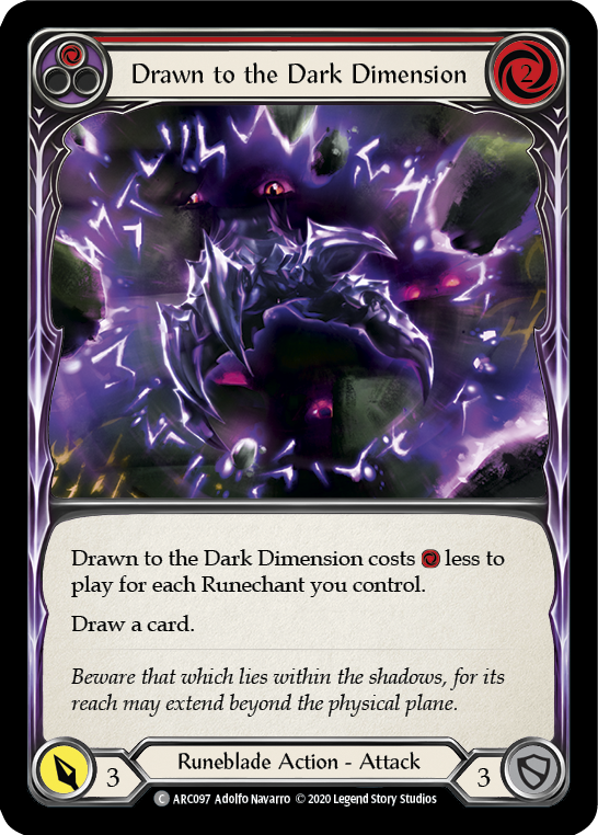 Drawn to the Dark Dimension (Red) [ARC097] Unlimited Rainbow Foil | Webway Games