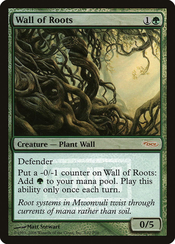 Wall of Roots [Friday Night Magic 2008] | Webway Games