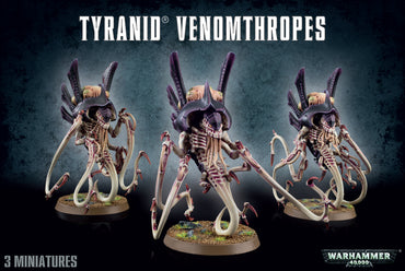 Tyranids Venomthropes